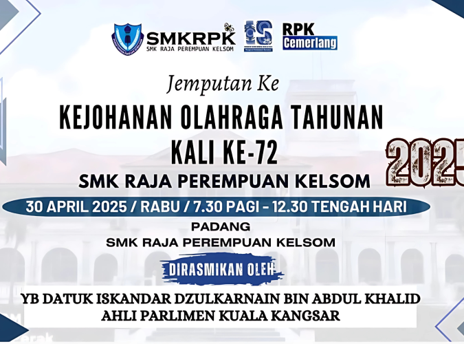 JEMPUTAN KE KEJOHANAN OLAHRAGA TAHUNAN SMKRPK KALI KE-72